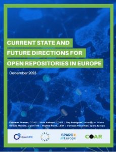 Current State and Future Directions for Open Repositories in Europe-Dec 2023